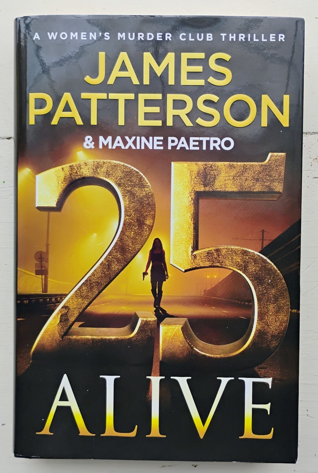 25 Alive – James Patterson -1st/1st