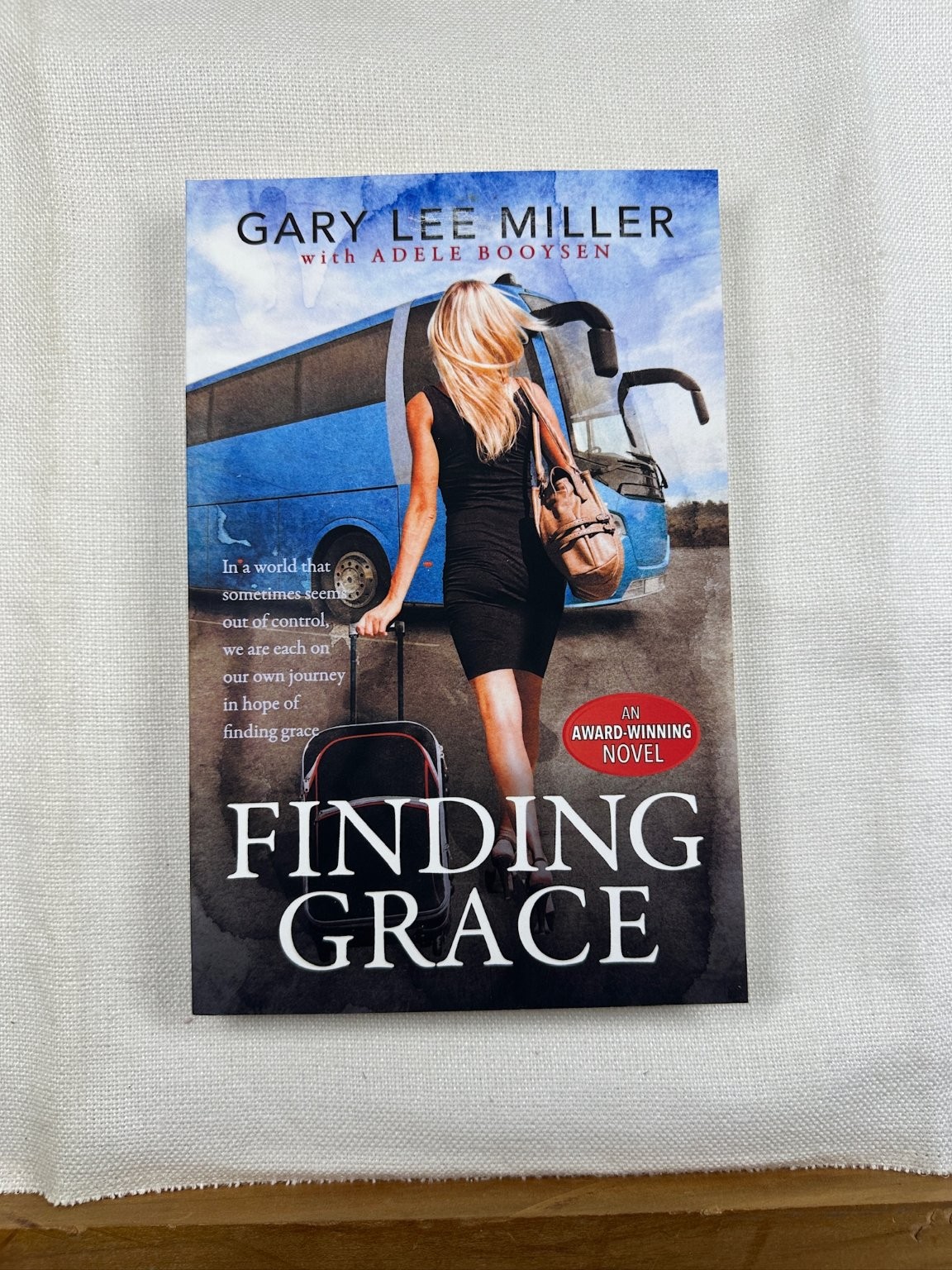 Finding Grace Gary Lee Miller 2022 Signed Award-Winning Novel Morgan James