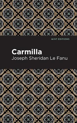Joseph Sheridan Le Fanu Carmilla (Paperback) Mint Editions