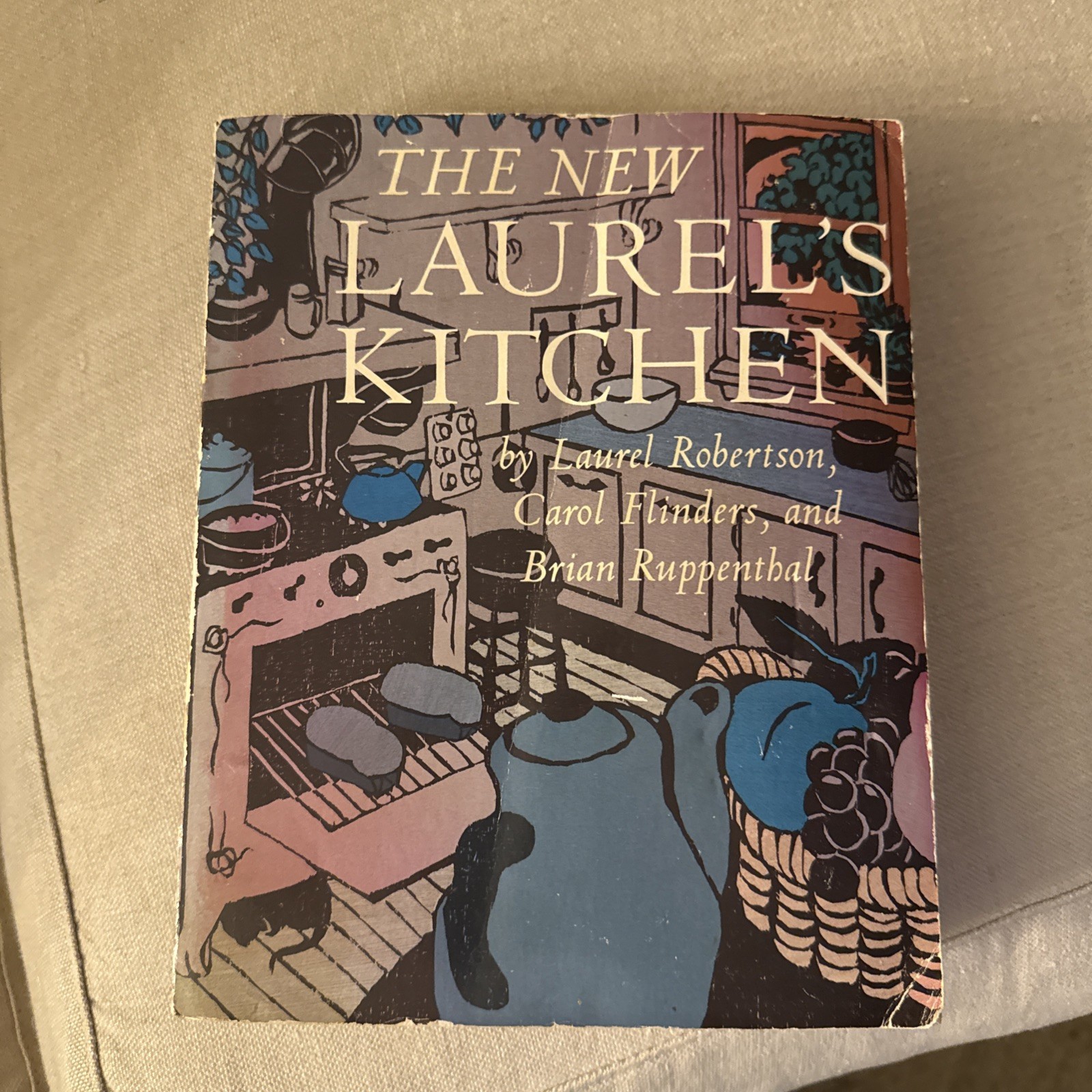The New Laurel’s Kitchen; Laurel Robertson, et al; 1986; Ten Speed Press; PB
