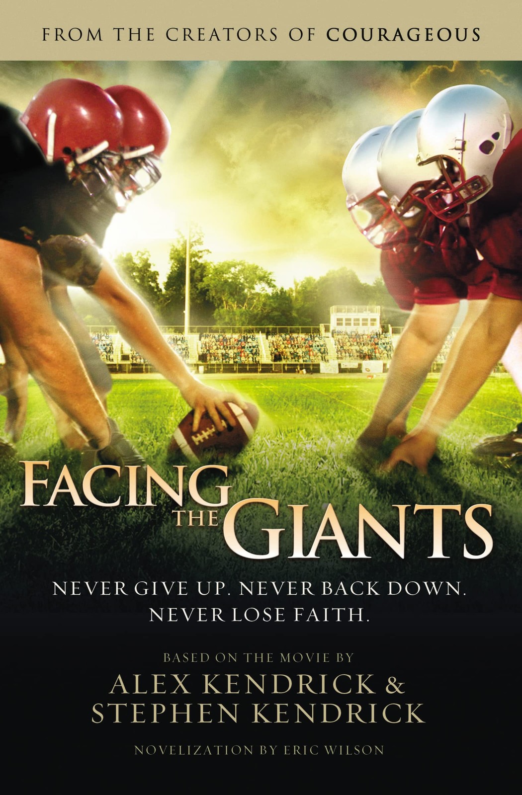 Facing the giants – paperback Kendrick, Alex
