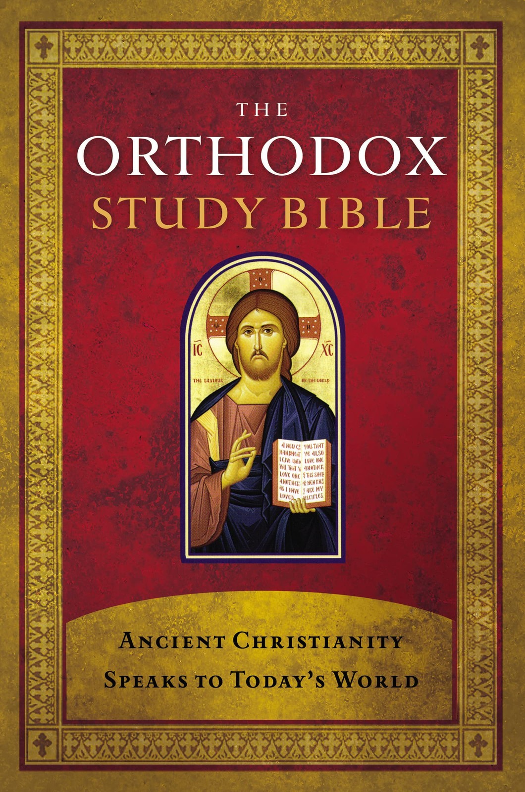 The Orthodox Study Bible, Hardcover: Ancient Christianity Speaks to Today’s …