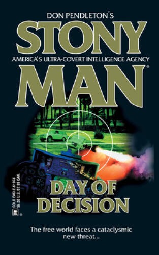 Day Of Decision (Stony Man) – Mass Market Paperback By Pendleton, Don – GOOD