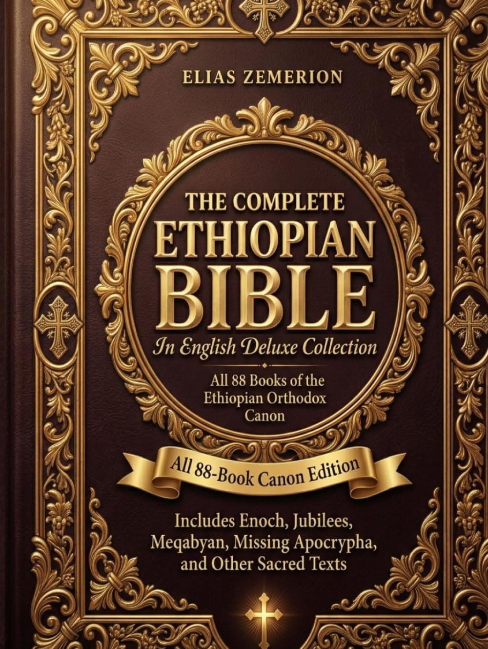 Ethiopian Bible in English Deluxe Collection: All 88-Book Canon Edition Includes