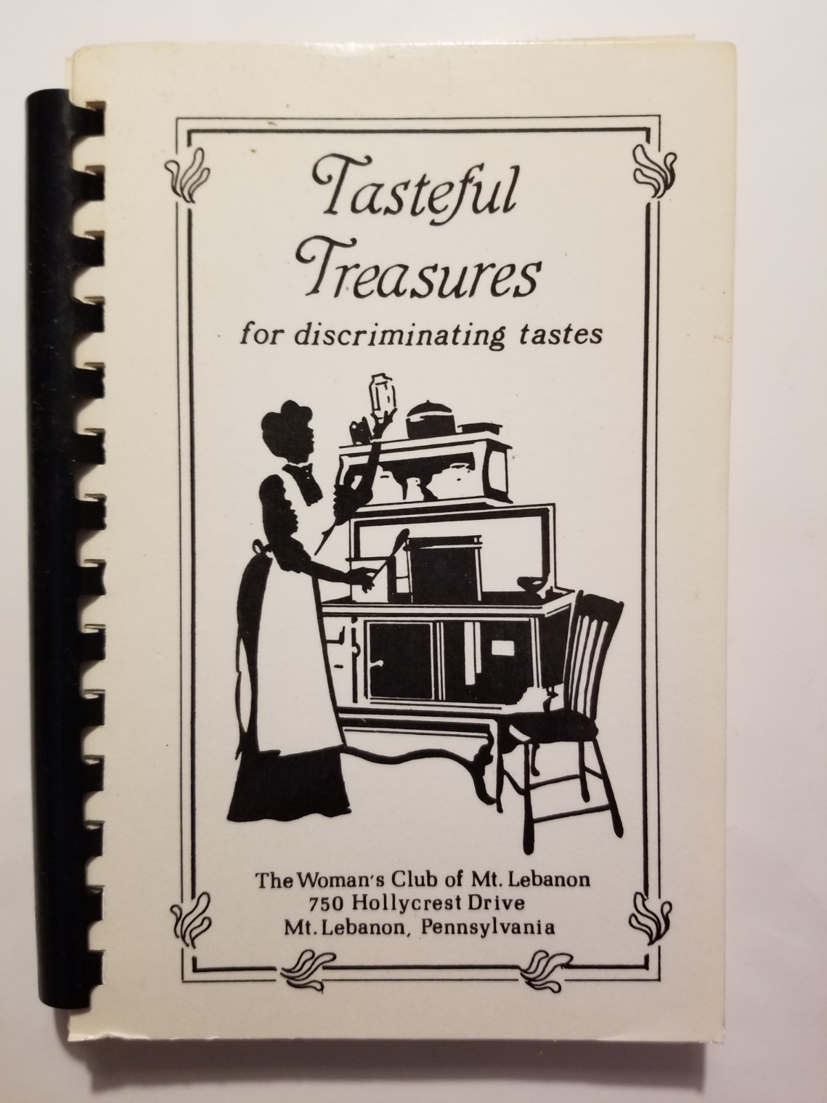 Vintage Cookbook Tasteful trasures Mount Lebanon Pa Women’s Club 198 Pages