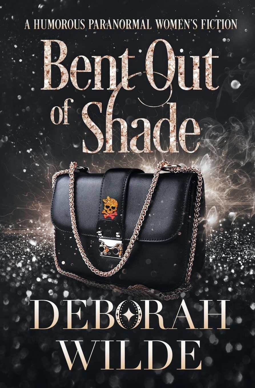 Bent Out of Shade: A Humorous Paranormal Women’s Fiction (Magic After Midlif…