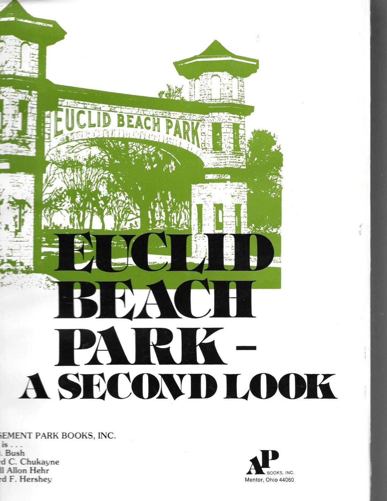 Euclid Beach Park A Second Look 1979 Cleveland Amusement Park Hardcover