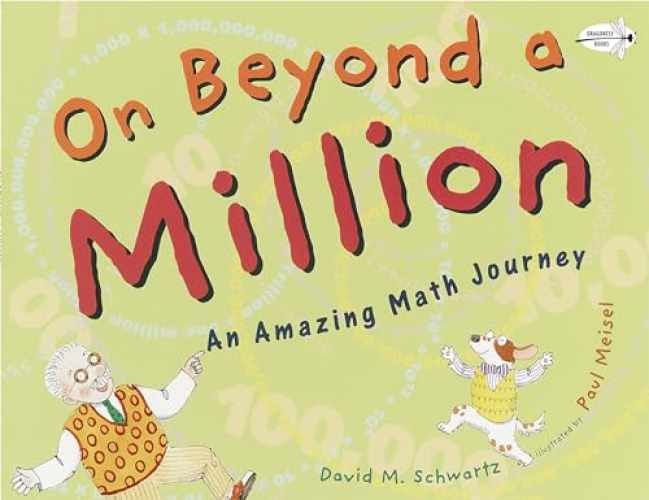 On Beyond a Million: An Amazing – Paperback, by Schwartz David M. – Very Good