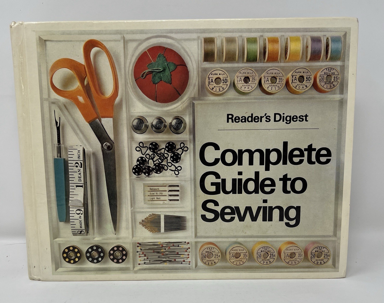 Complete Guide to Sewing by Reader’s Digest Hardcover 1979 6th Printing