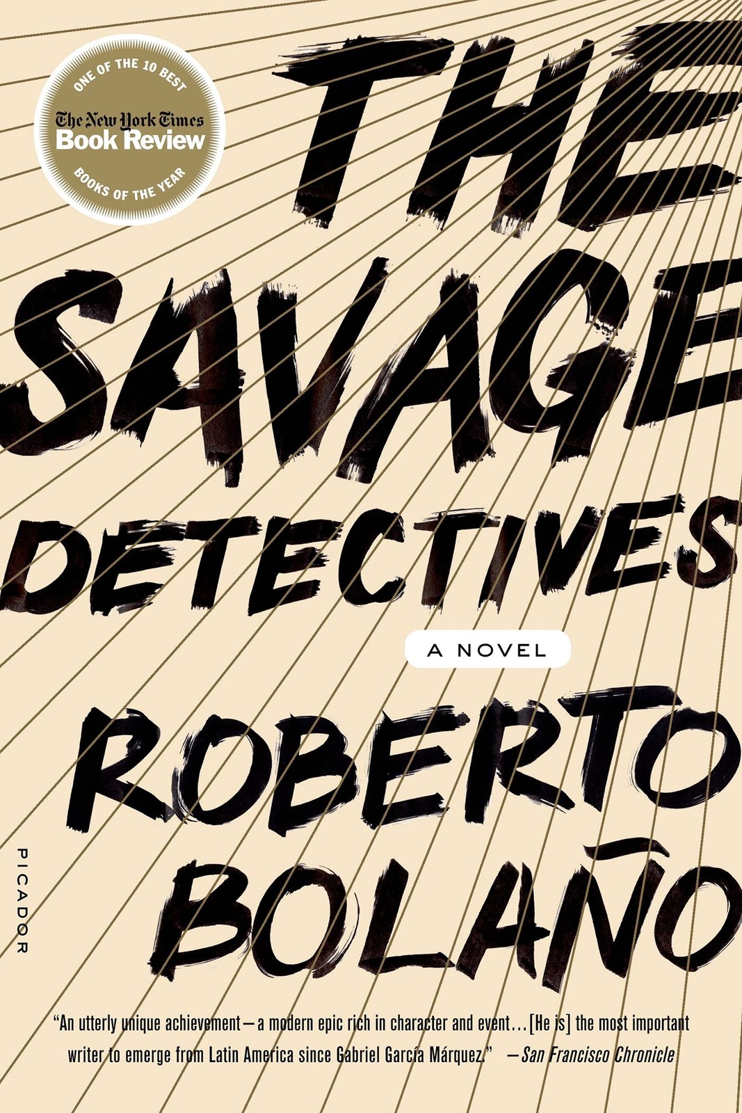 The Savage Detectives: A Novel – paperback Bolano, Roberto|Wimmer, Natasha