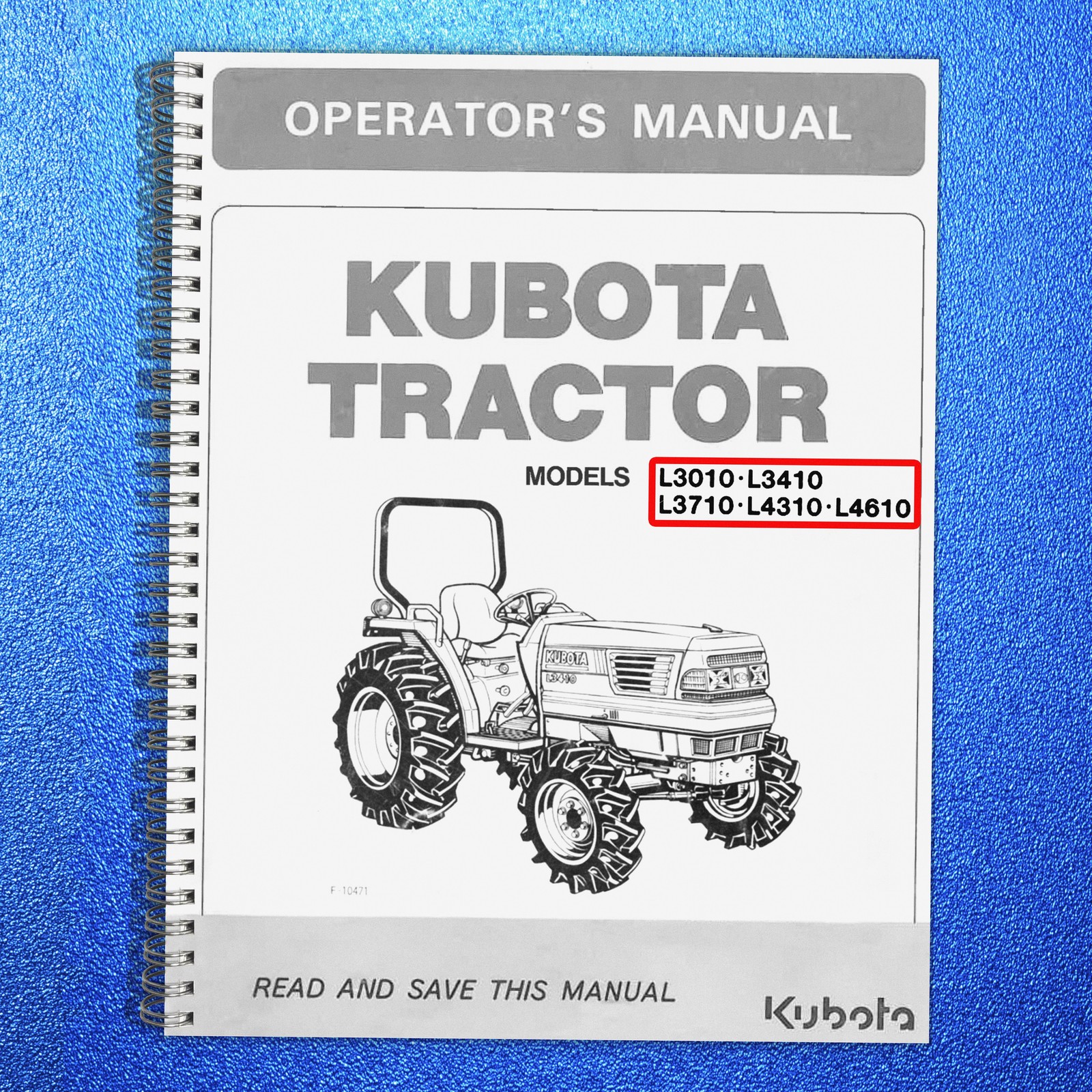 KUBOTA L3010 L3710 L4310 L4610 OPERATORS MANUAL, LOOP BIND – PROTECTIVE COVERING
