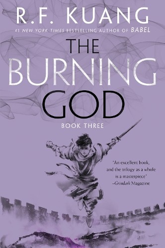 R F Kuang The Burning God (Paperback) Poppy War