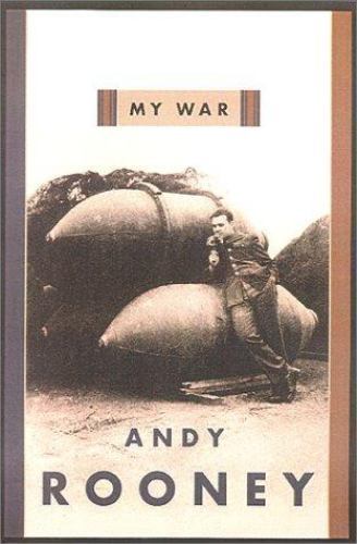 My War by Tom Brokaw; Andy Rooney