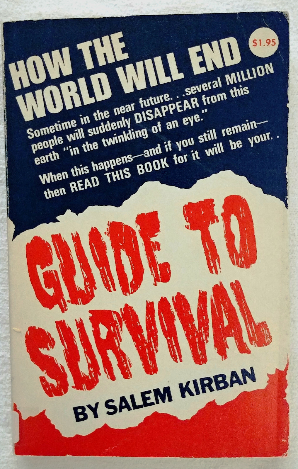 How the World Will End GUIDE to SURVIVAL Salem Kirban 1969 Fundamentals of Faith
