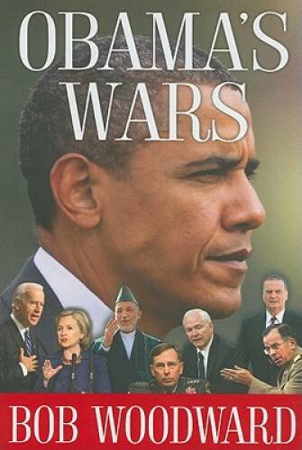 Obama’s Wars – Hardcover By Woodward, Bob – VERY GOOD
