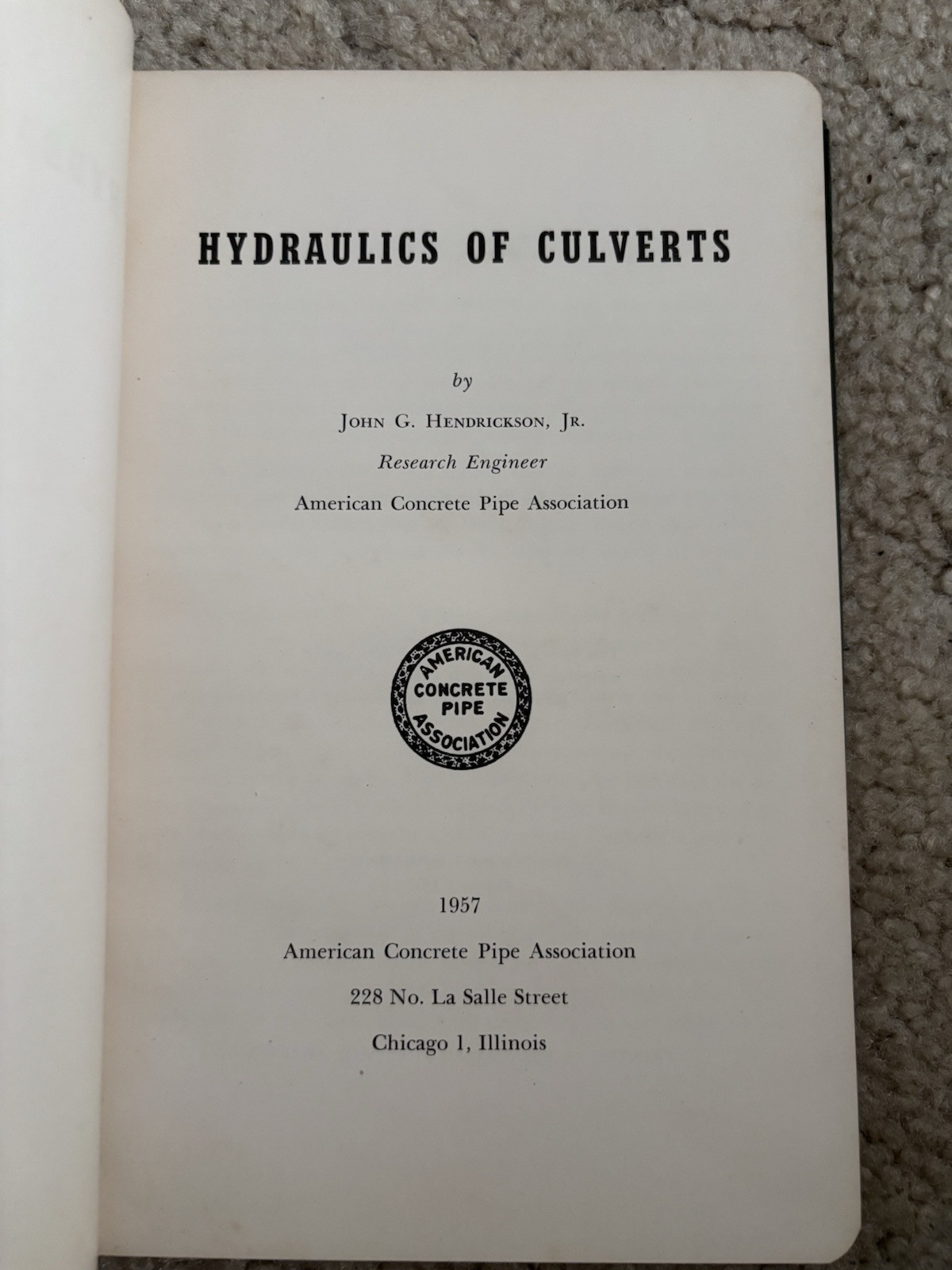 Hydraulics of Culverts by John Hendrickson, Jr. (1958, Hardcover).