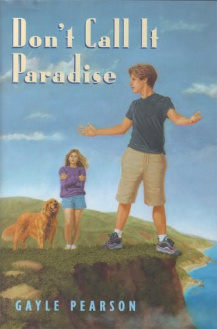 Don’t Call It Paradise – Pearson, Gayle – Hardcover – Good