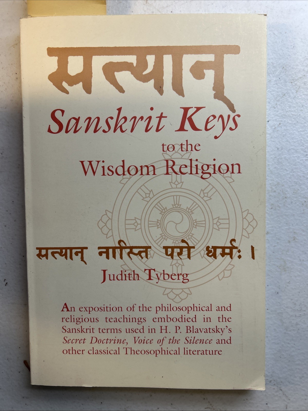 RELIGION SANSKRIT KEYS TO THE WISDOM By Judith M. Tyberg *Excellent Condition*