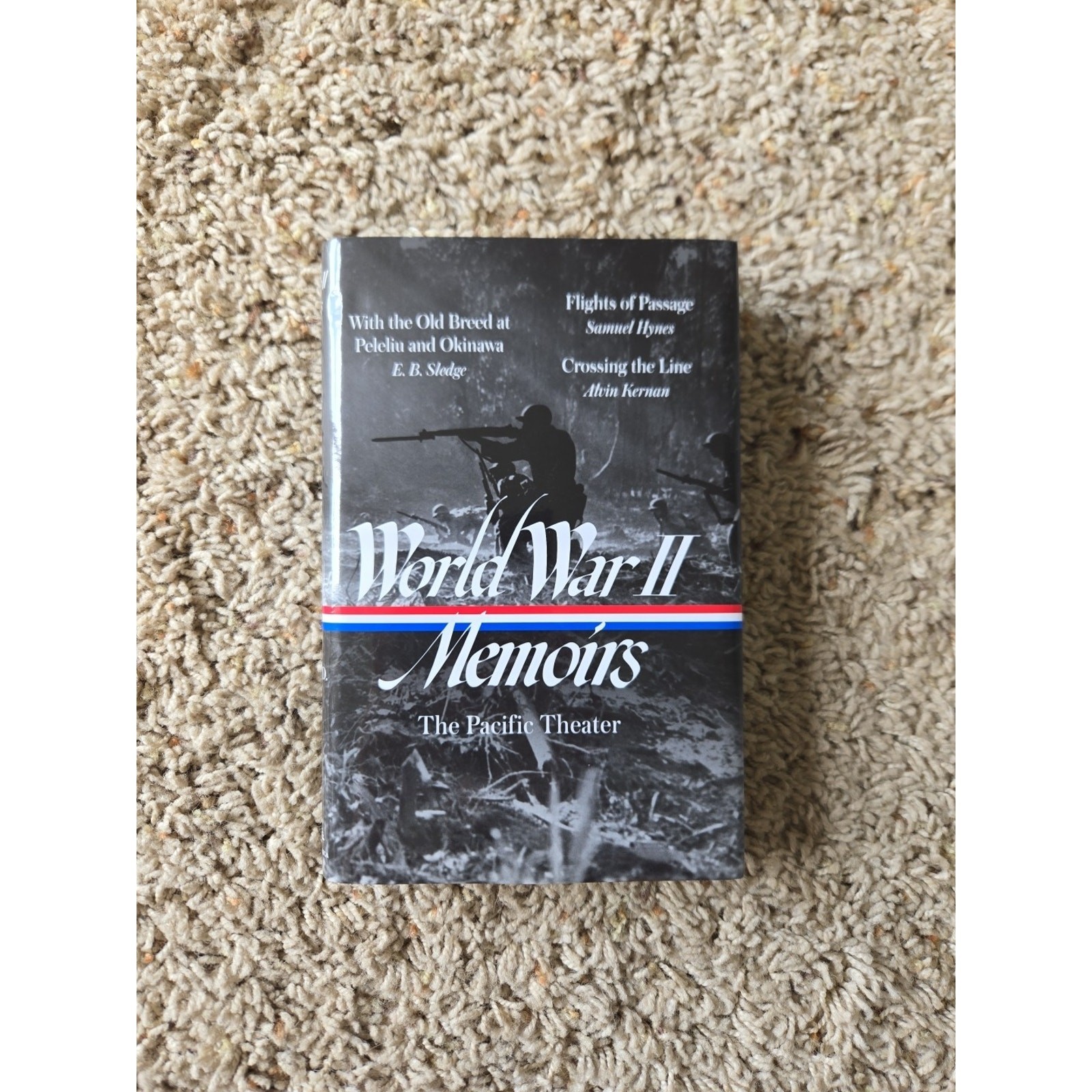 World War II Memoirs: The Pacific Theater – Hardcover, by Sledge E. B.; – NEW