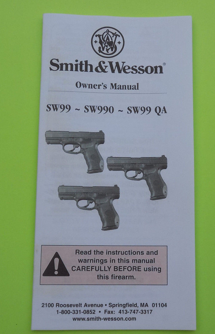 SMITH & WESSON SW99, SW990 & SW99 QA PISTOL INSTRUCTION MANUAL, 31 PAGES OF INFO