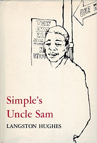 SIMPLE’S UNCLE SAM By Langston Hughes – Hardcover