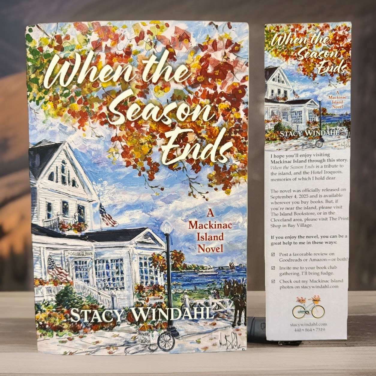 SIGNED When the Season Ends : A Mackinac Island Novel by Stacy Windahl TPB