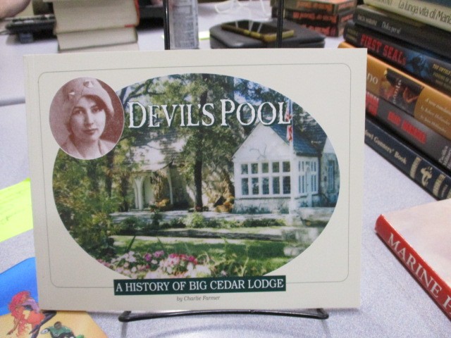 Devil’s Pool: A history of Big Cedar Lodge, Farmer, Charlie