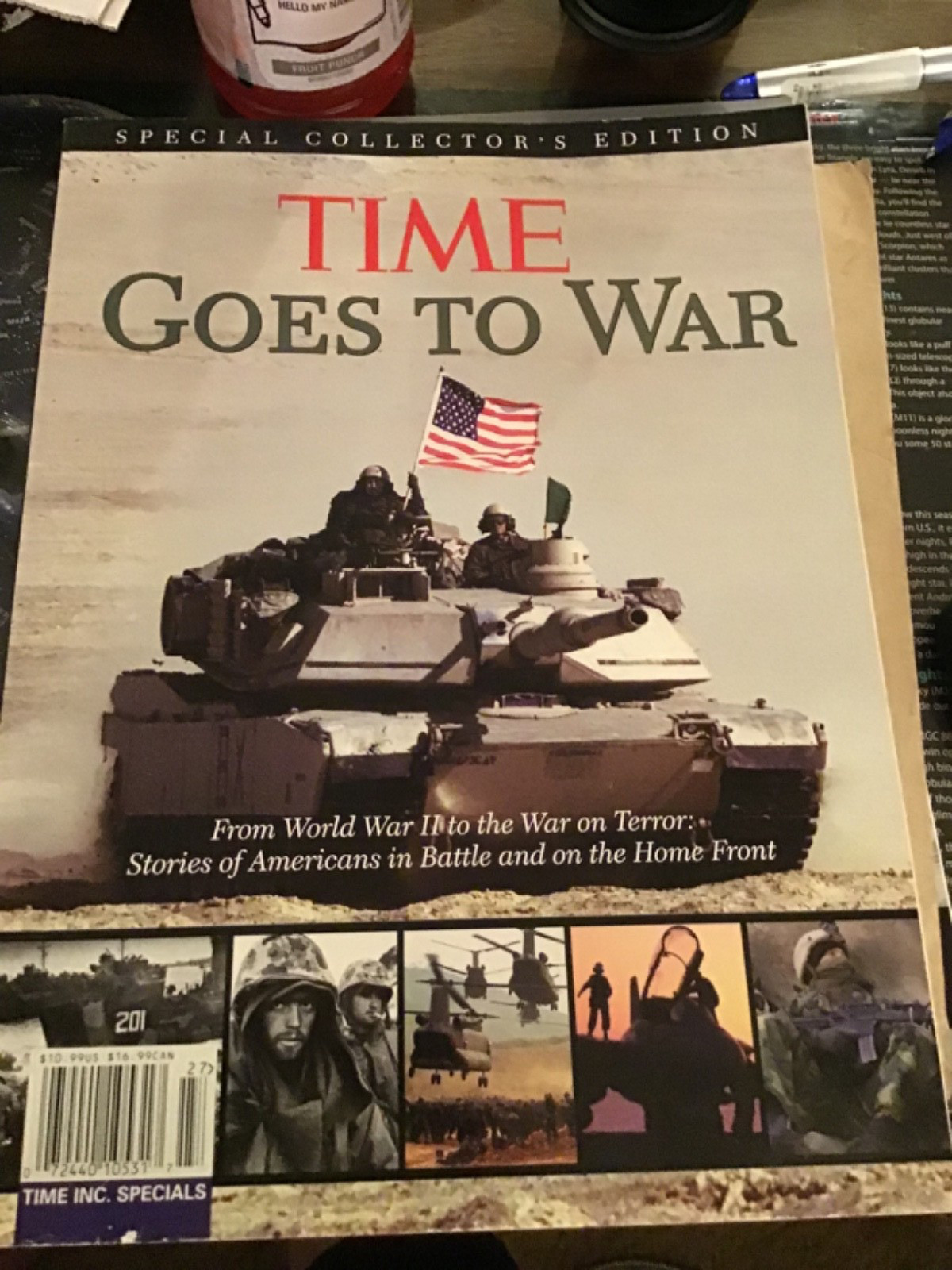TIME GOES TO WAR: FROM WWII TO THE WAR ON TERROR… by TIME INC