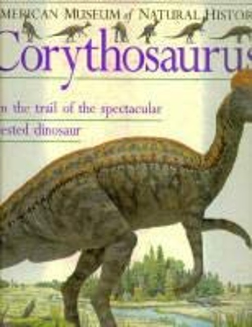 Corythosaurus Hardcover William Lindsay