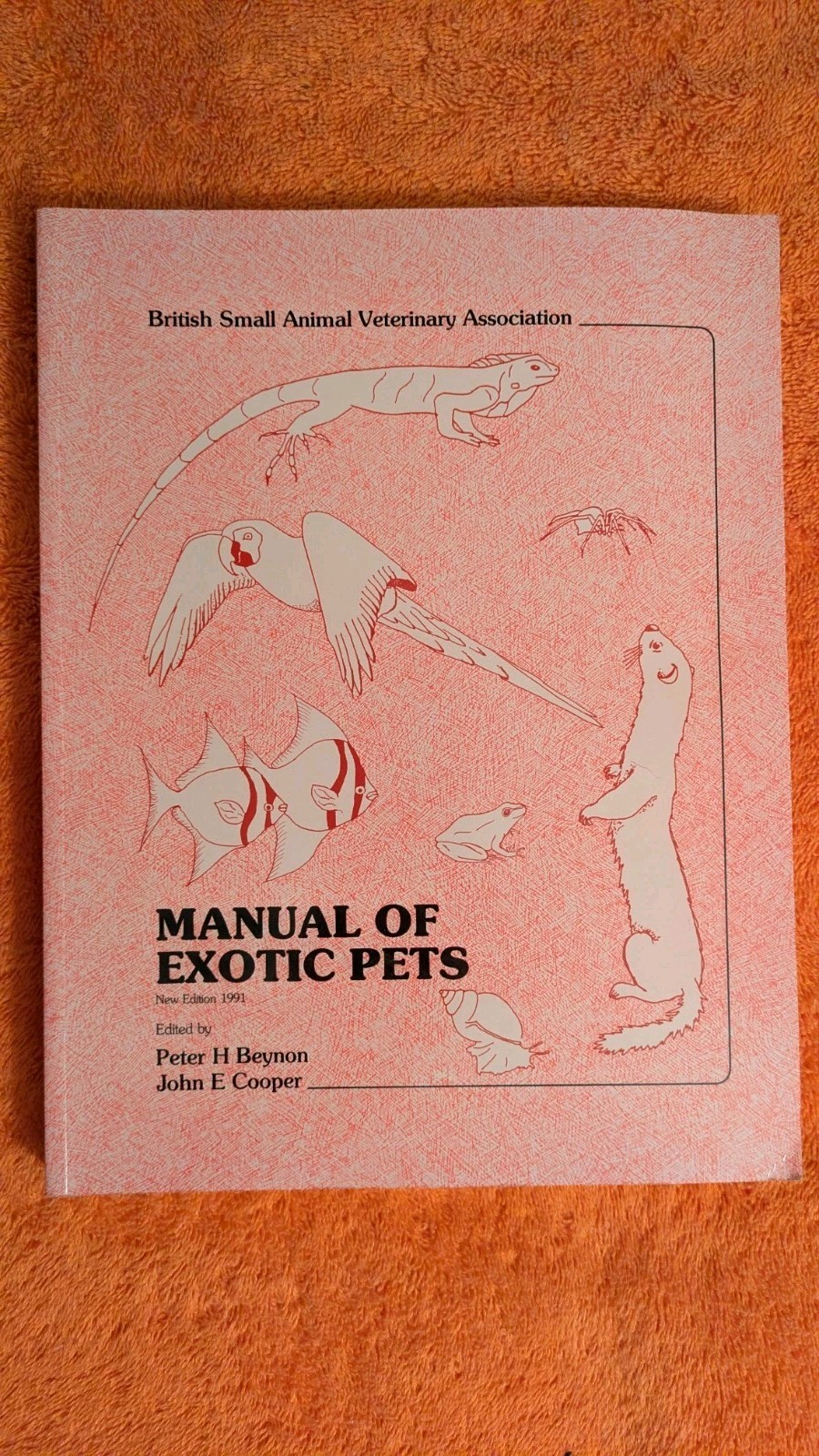 Beynon & Cooper, MANUAL OF EXOTIC PETS, 1994, PB, BSAVA, 312 Pages, ISU Press
