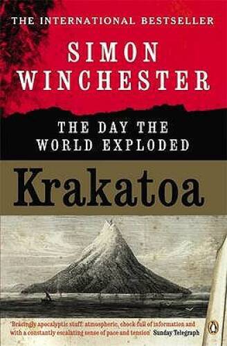 Krakatoa: The Day the World Exploded – Paperback By Winchester, Simon – GOOD