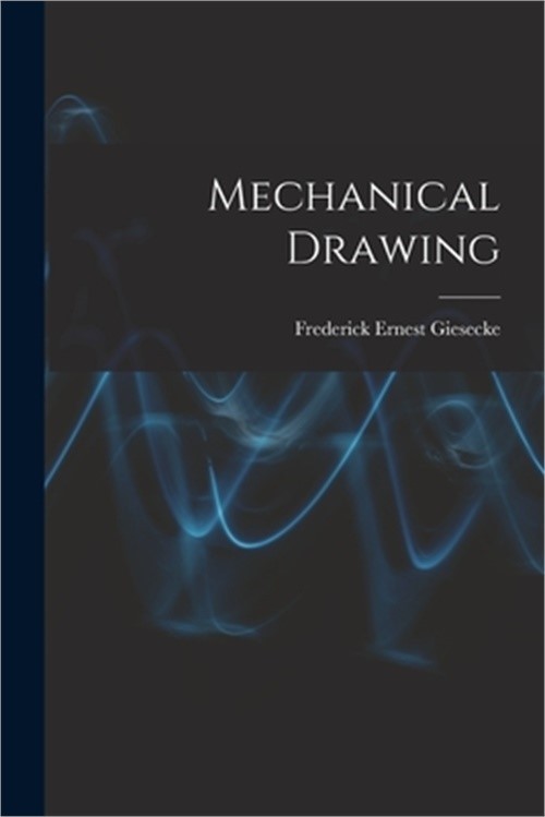 Mechanical Drawing (Paperback or Softback)
