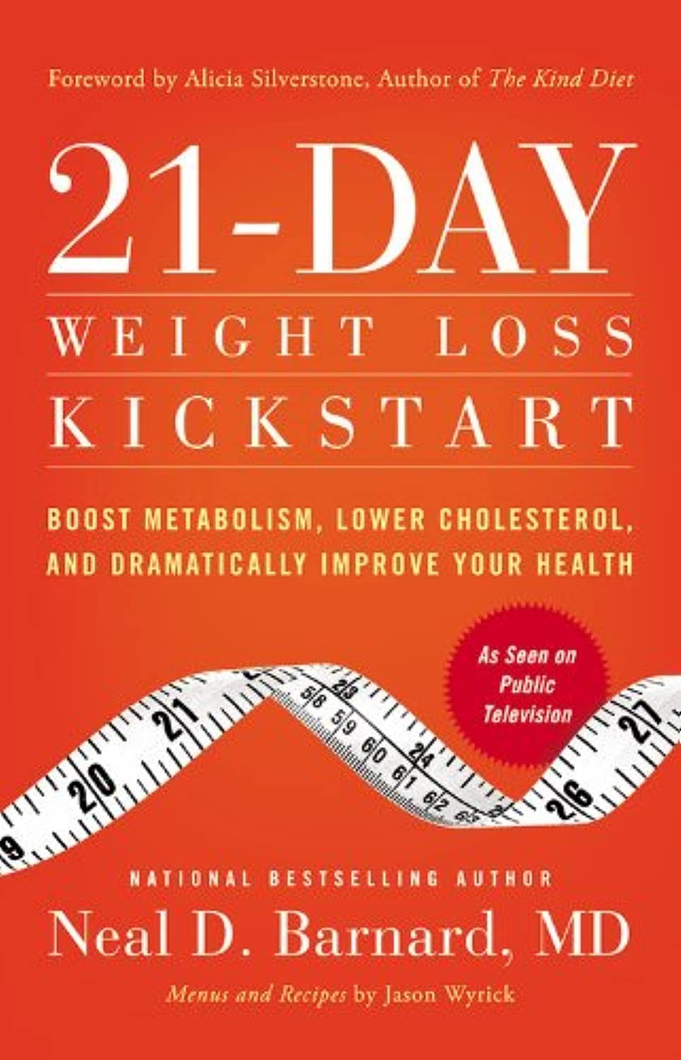 21-Day Weight Loss Kickstart: Boost Metabolism, Lower Cholesterol, and Drama…