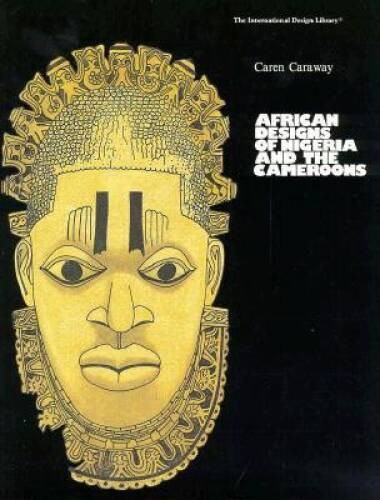 African Designs Nigeria Camero (International Design Library) – Paperback – GOOD