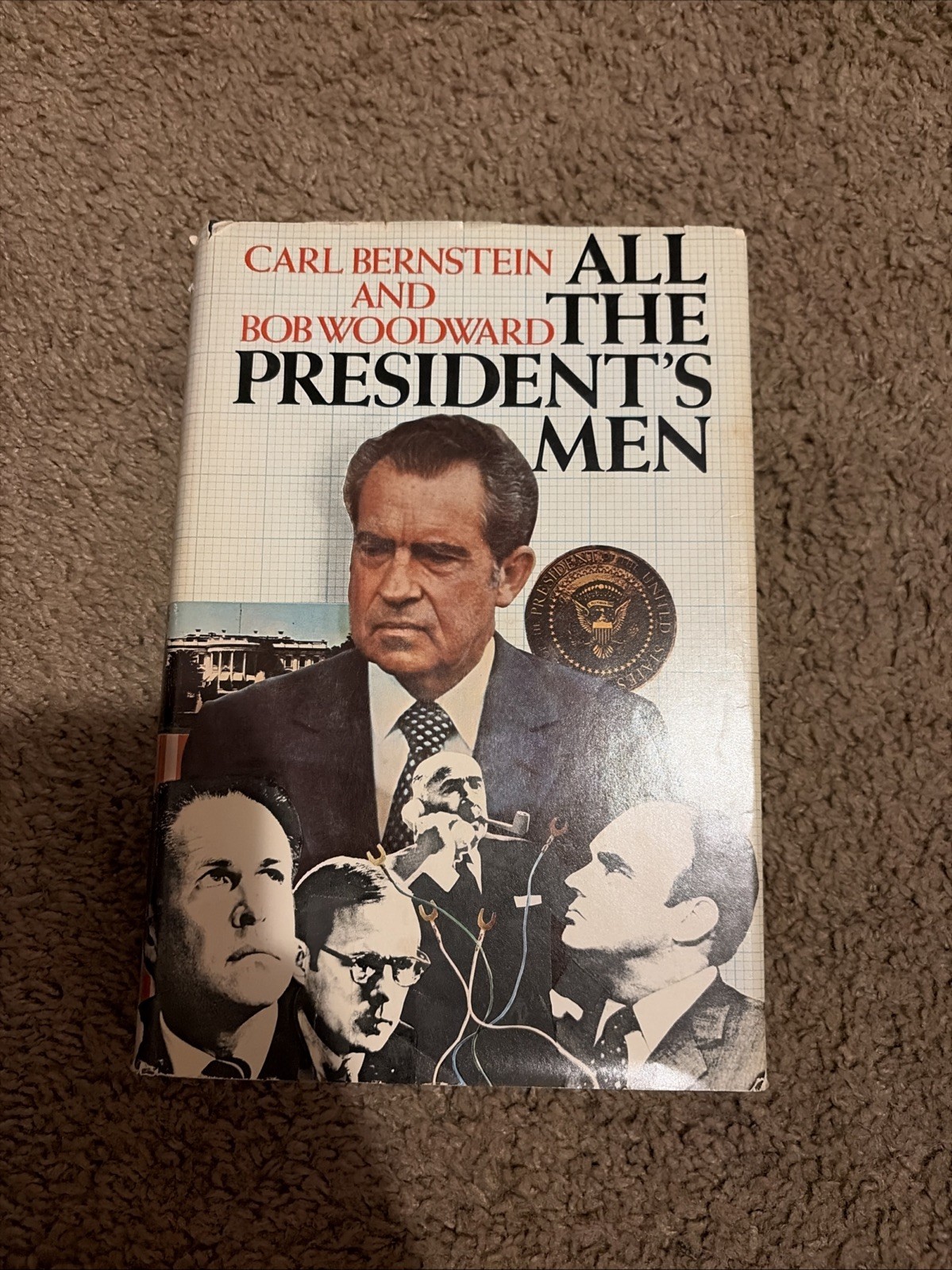 All the President’s Men Bob Woodward Carl Bernstein 1974 HCDJ 1st Ed Printing