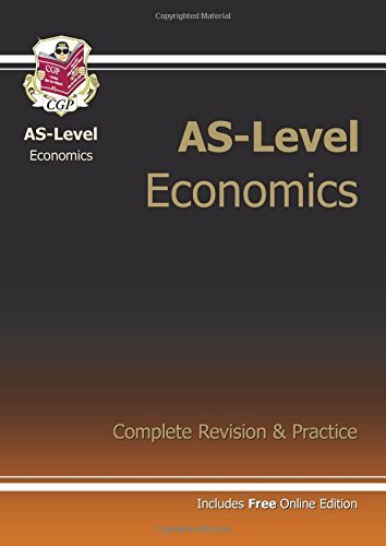 AS-Level Economics Complete Revision & Practice (with Online Edi