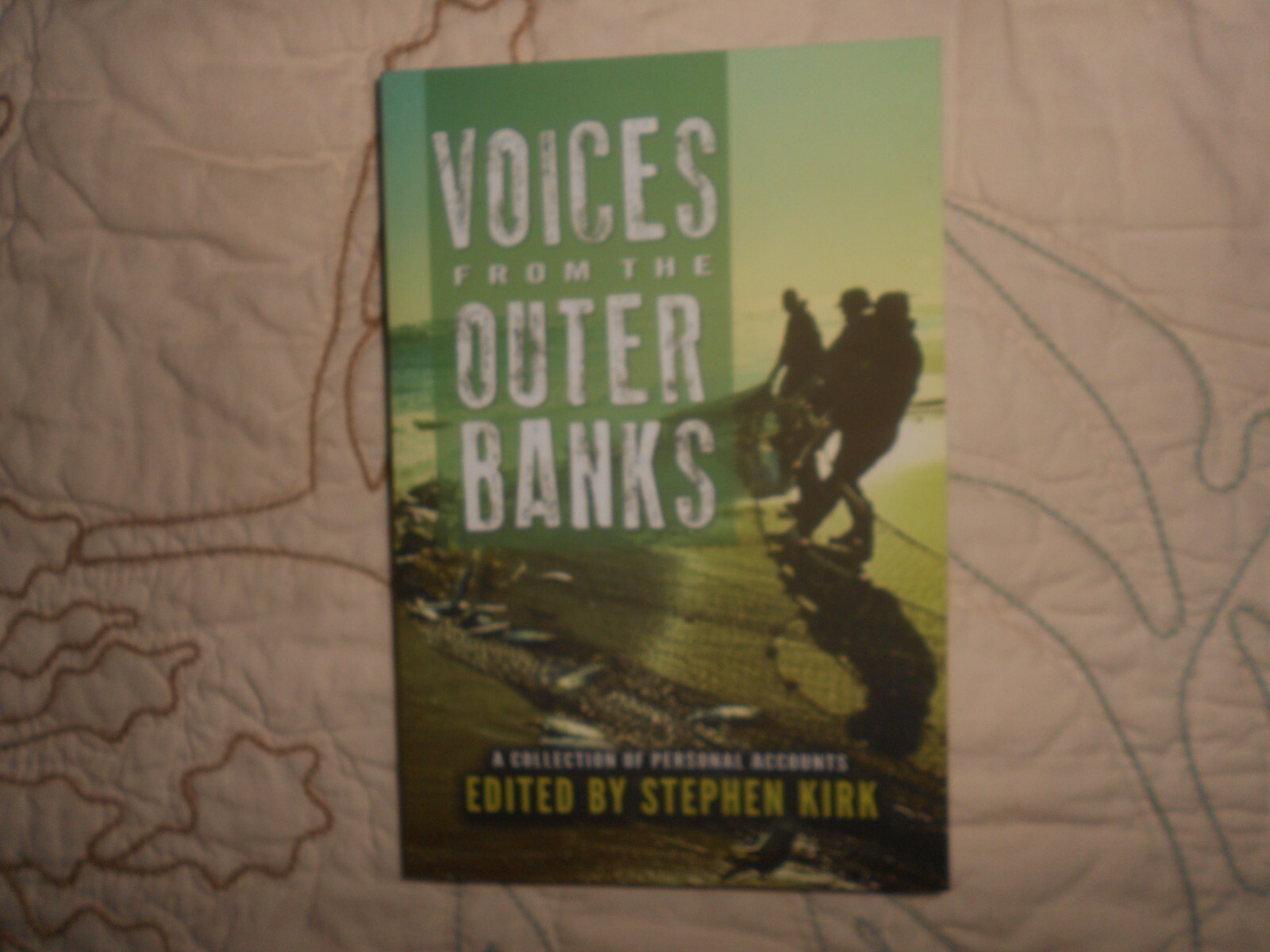 Voices from the Outer Banks by Stephen Kirk (2015, Trade Paperback)