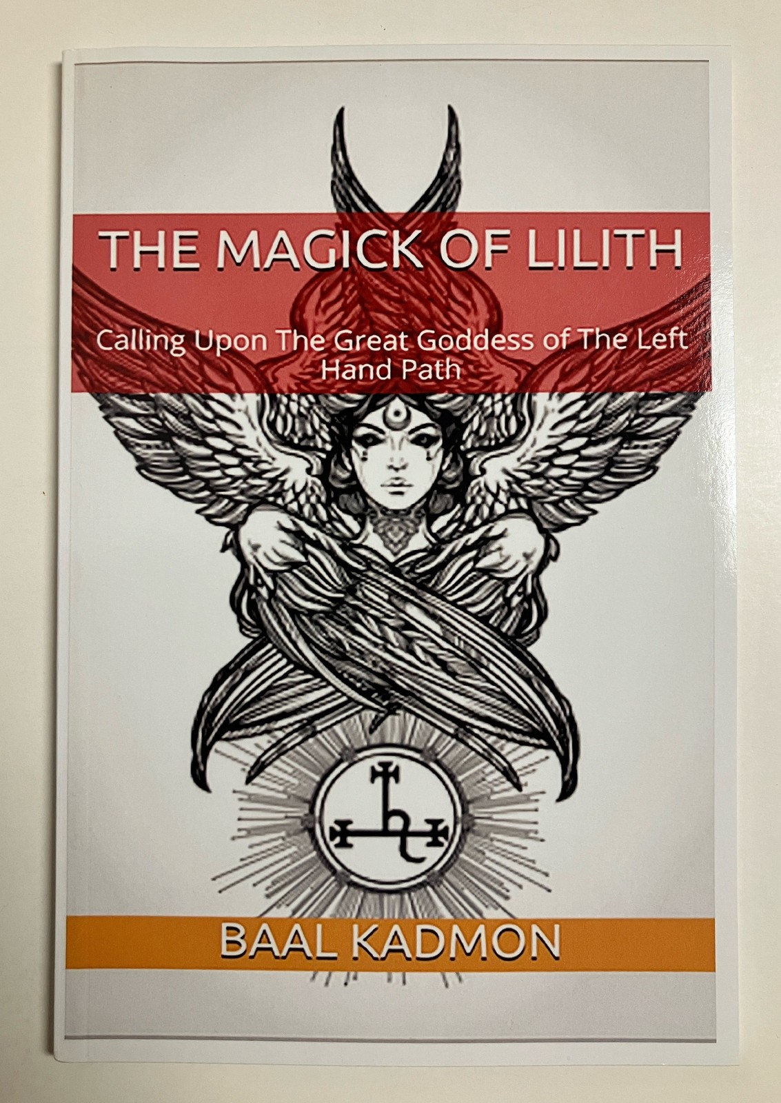 The Magick of Lilith by Baal Kadmon Paperback