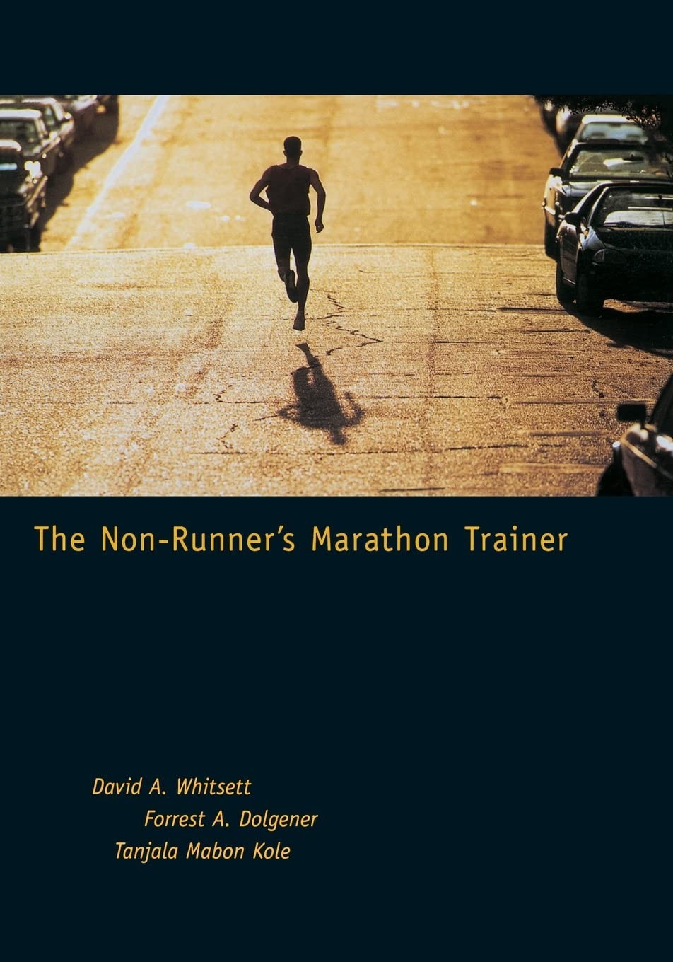 The Non-Runner’s Marathon Trainer – paperback Whitsett, David A.|Dolgener, F…