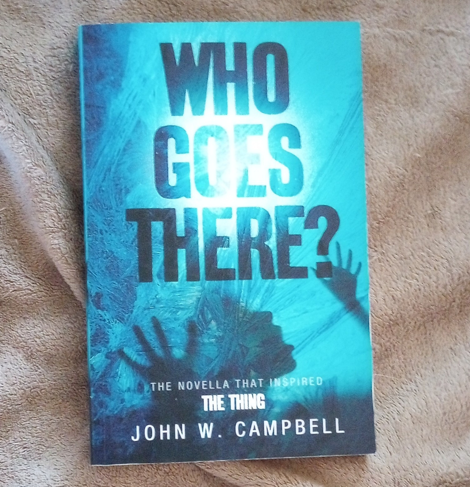Who Goes There? John W. Campbell Paperback Novella Gollancz The Thing Inscribed