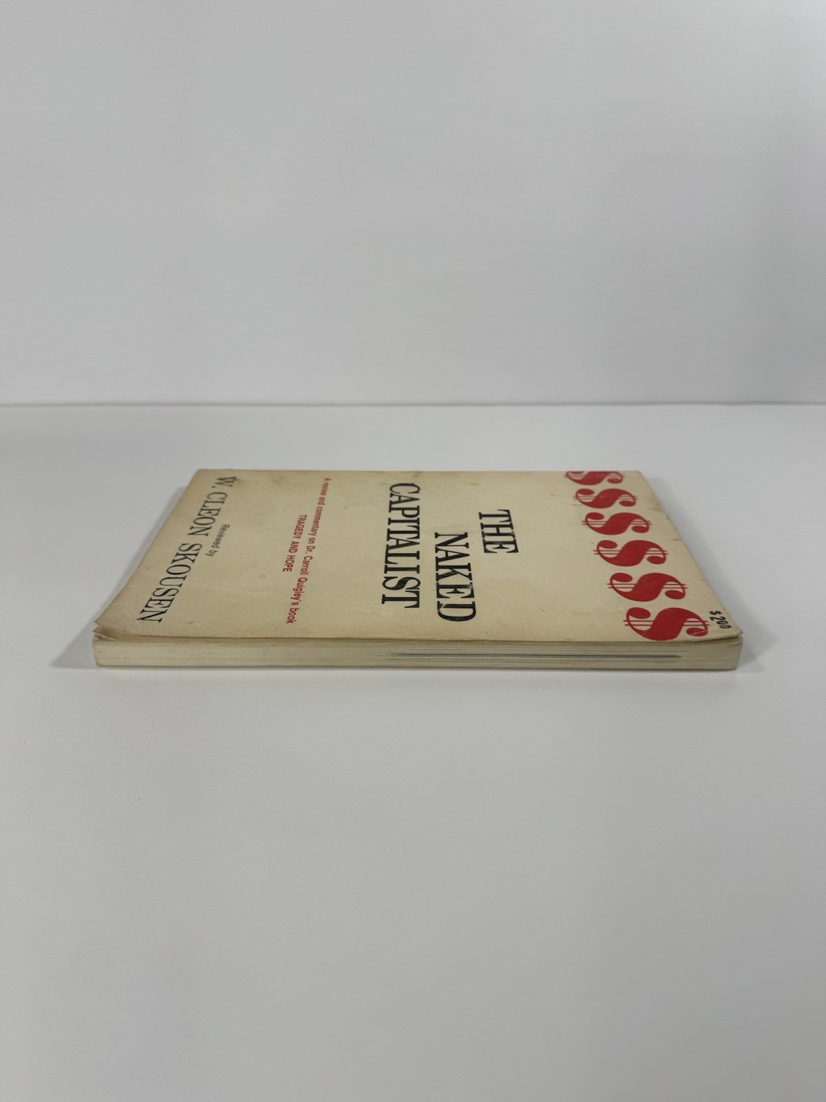 The Naked Capitalist – a Review and Commentary on Dr. Carroll Quigley’s Book