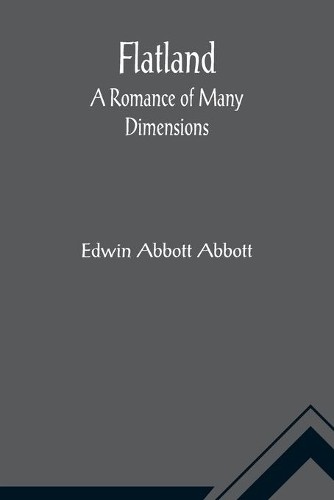 Edwin Abbott Abbot Flatland A Romance of Many Dimension (Paperback) (UK IMPORT)