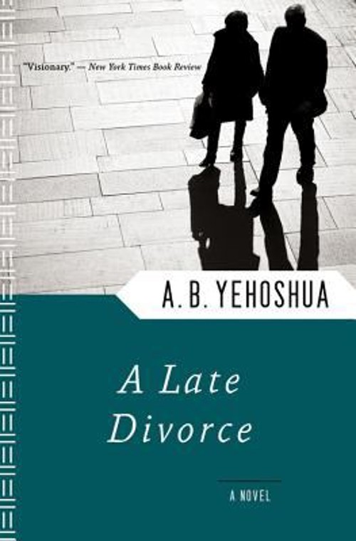 A Late Divorce Paperback A. B. Yehoshua