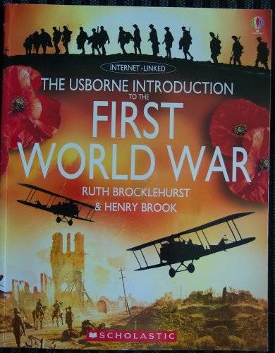 The Usborne Introduction to the First World War – Paperback – GOOD