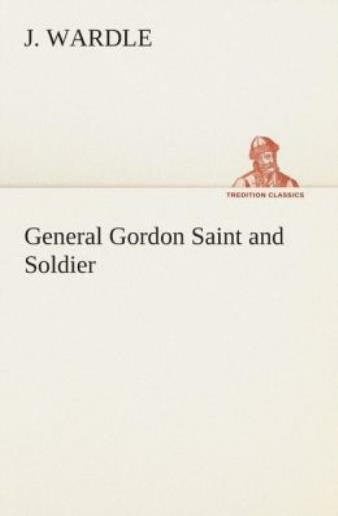 General Gordon Saint And Soldier