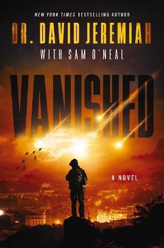 Vanished: 1 (The Vanished Series) by Jeremiah, Dr. David Paperback / softback