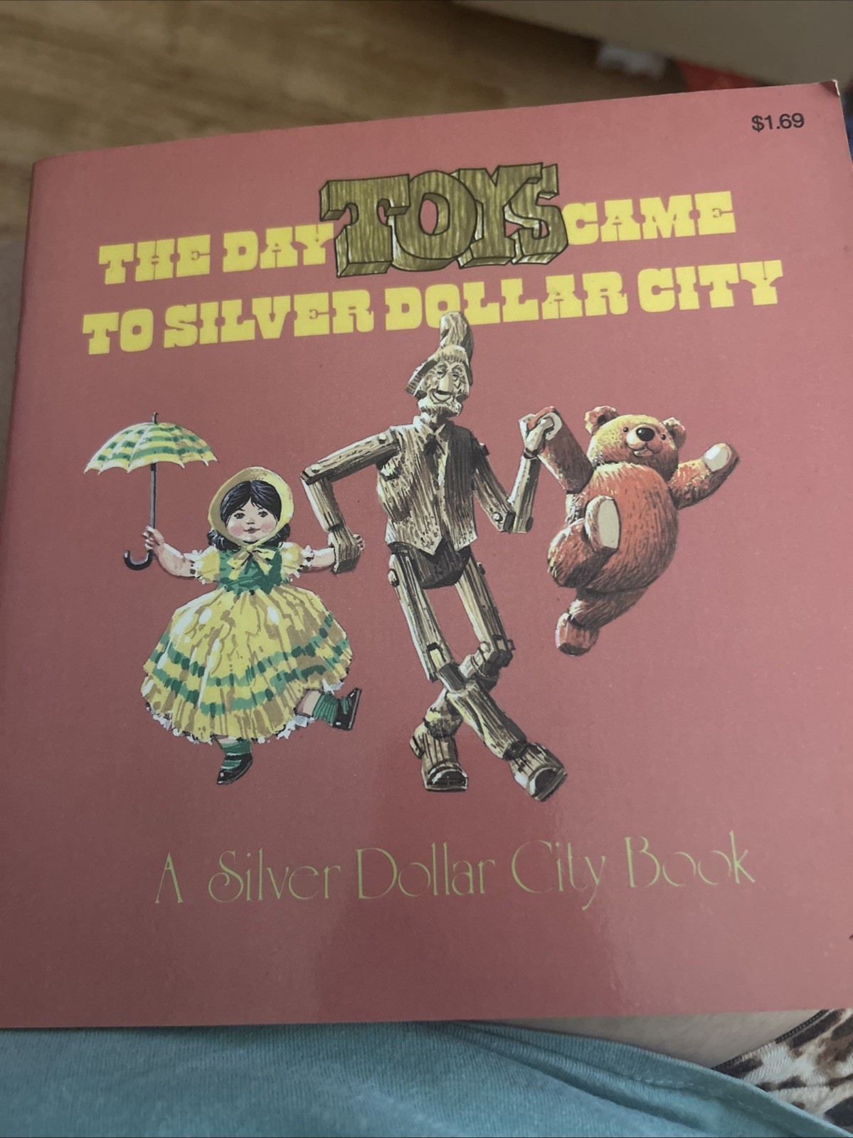 The Day Toys Came to Silver Dollar City By John Barrett Illustrated By Rod Ruth