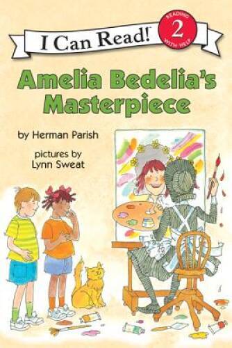 Amelia Bedelia’s Masterpiece (I Can Read Level 2) – Paperback – GOOD