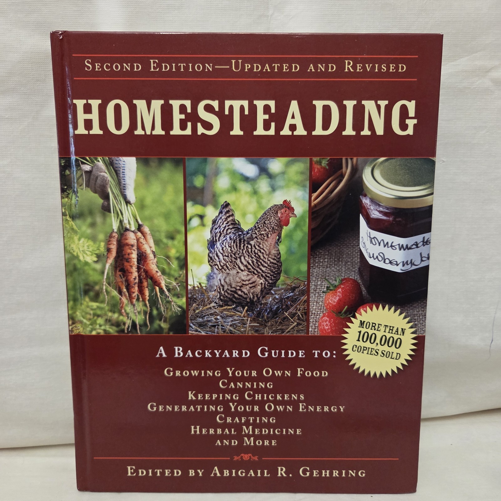 Abigail R. Gehring Homesteading Backyard Guide Grow Food Canning 2014 HC