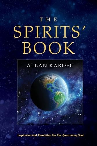 Allan Kardec The Spirits’ Book (Paperback)